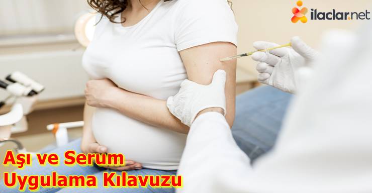 Aşı ve Serum Uygulama Kılavuzu