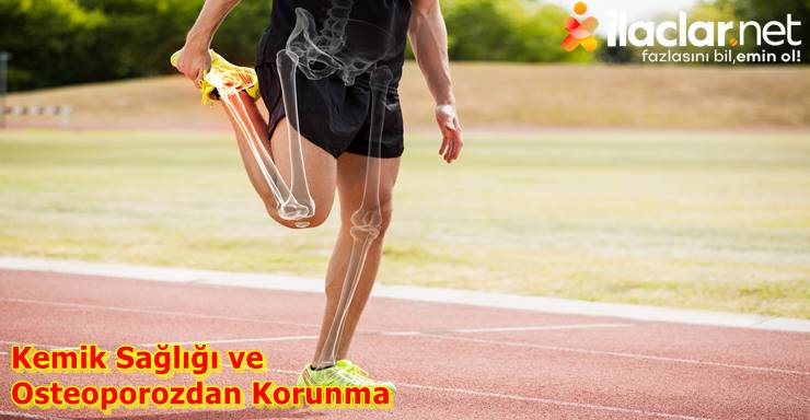 Kemik Sağlığı ve Osteoporozdan Korunma