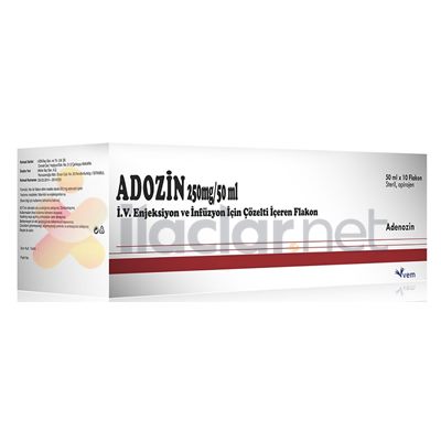 ADOZIN 250 MG/50 ML IV ENJEKSIYON VE INFUZYON ICIN COZELTI ICEREN 10 FLAKON