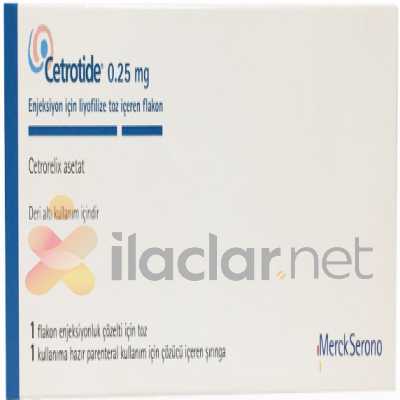 CETROTIDE 0,25 MG ENJEKSIYON ICIN LIYOFILIZE TOZ ICEREN 1 FLAKON